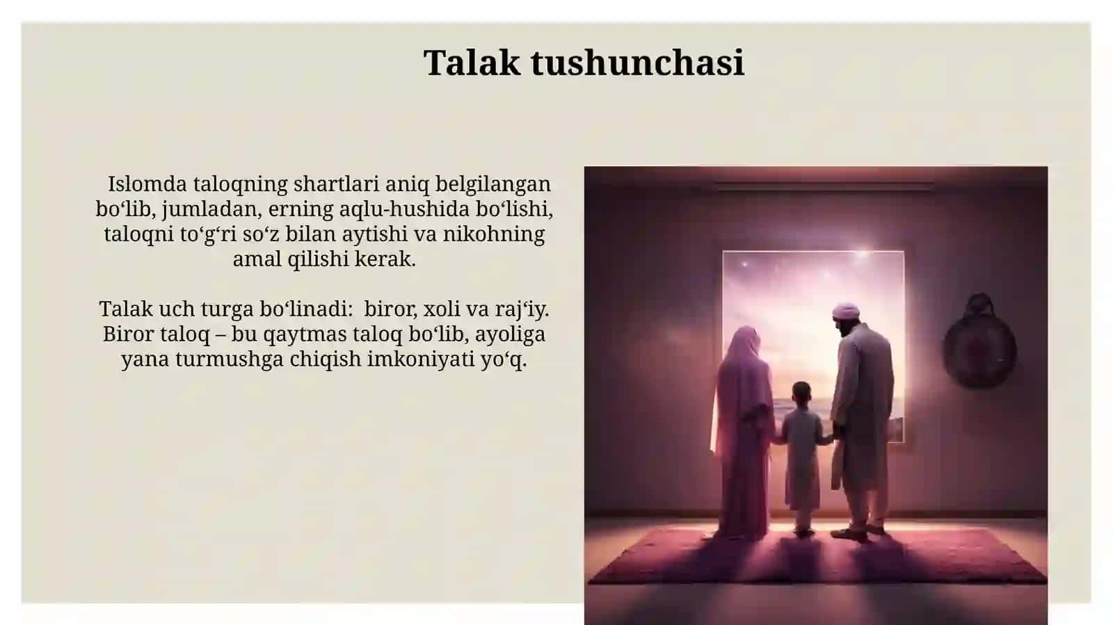 Islom huquqshunosligida oila, nikoh, taloq, idda, zihor tushunchalarini taʼriflash va taqdimot 3
