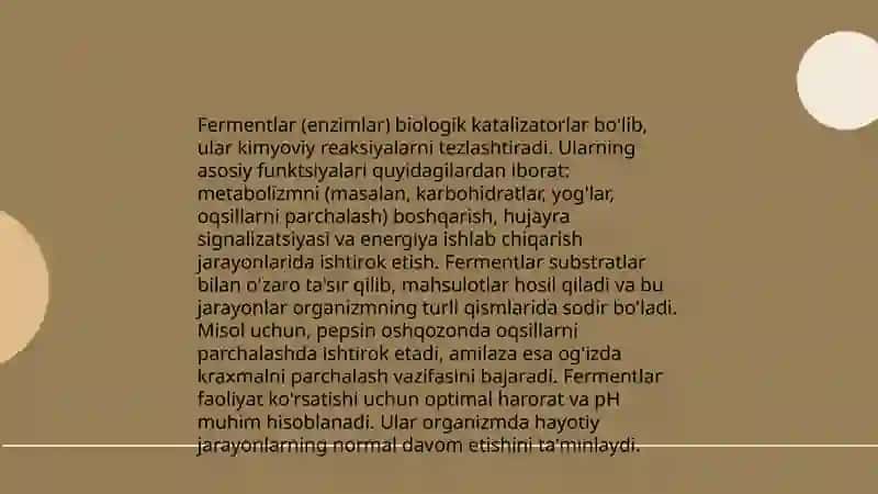 Fermentlarning asosiy funksiyalari 3