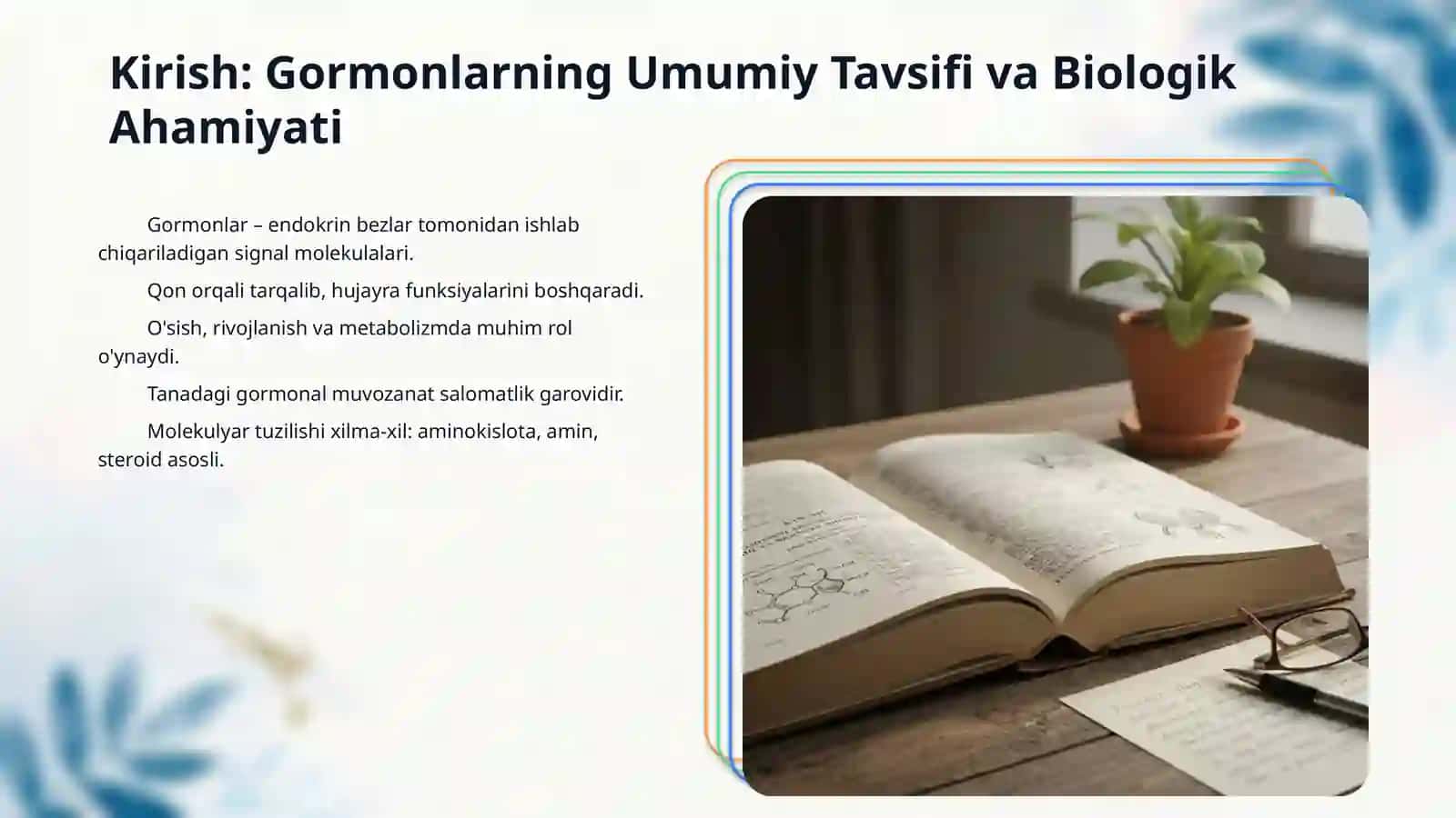 Quyi molekulyar gormonlar (trioksin,kortizol ,insulin va boshqalar) 3