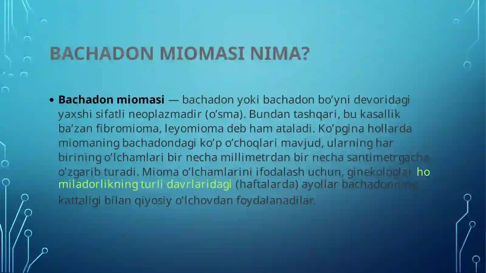 Bachadon miomasi . Endometrioz. Tuxumdon yaxshi va yomon sifatli oʻsmalari 3