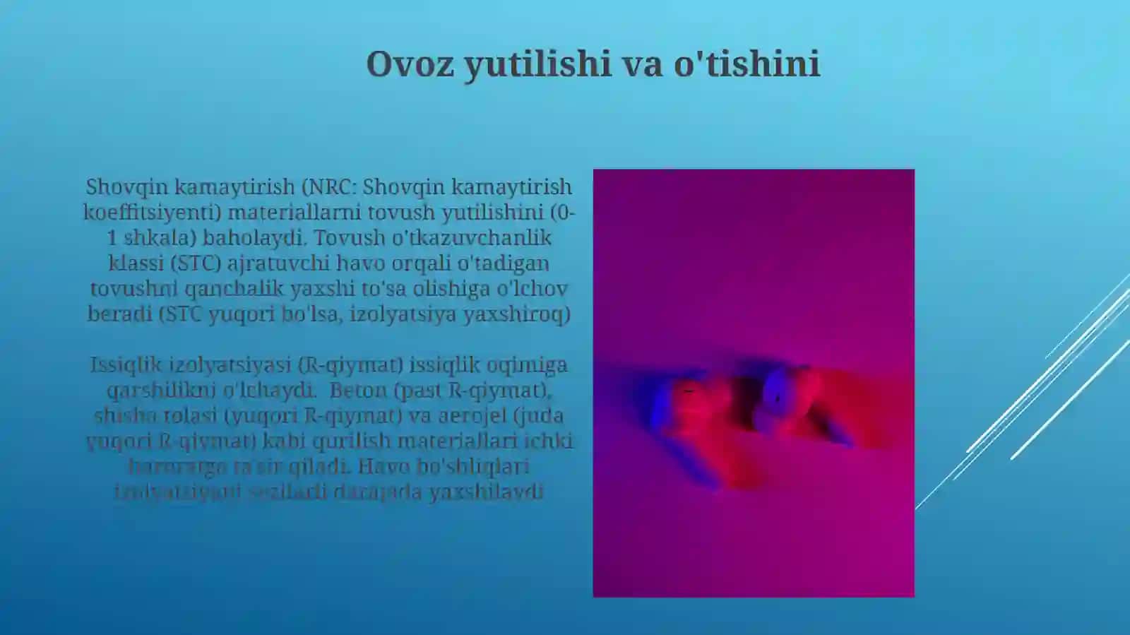 Issiqlikizolyatsionmateriallarvashumtovushlarnipasaytirish 3