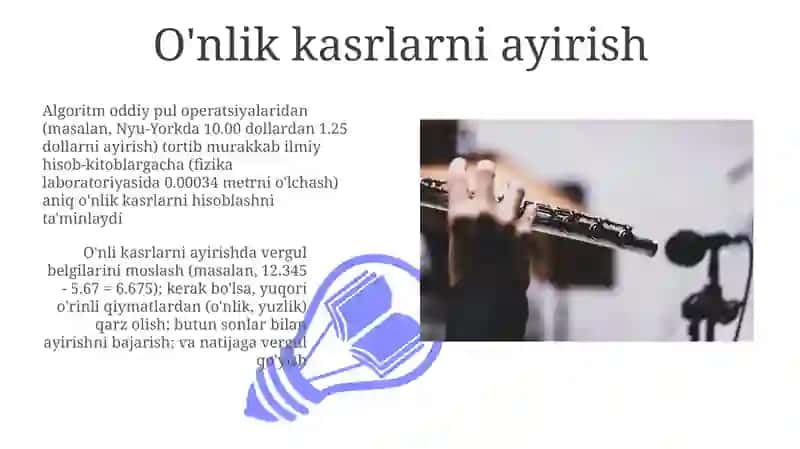 O'nlik kasrlar va ular ustida arifmetik amallarni bajarish algoritimi 3