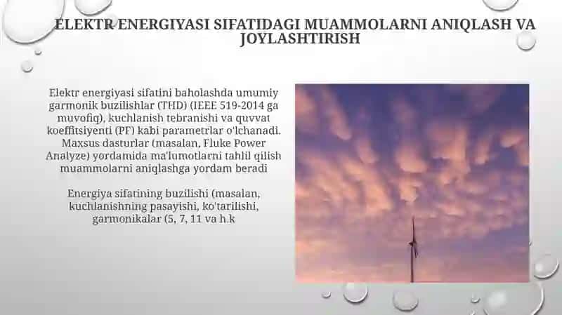 Elektr energiyasini sifatini qanday baholash mumkin 3