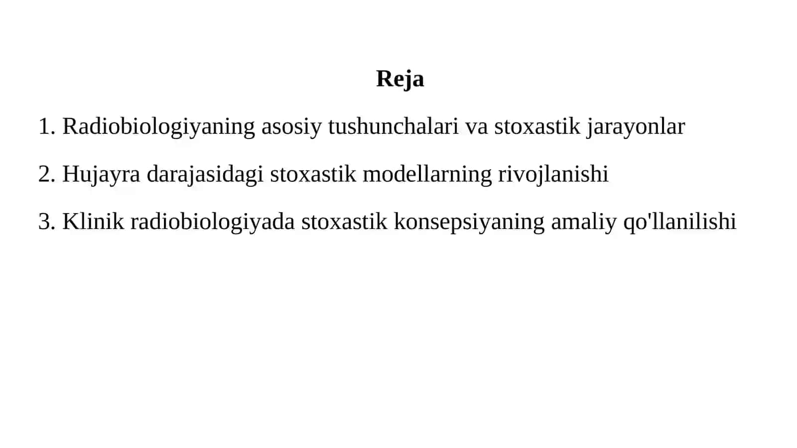 Miqdoriy radiobiologiyaning Stoxastik konsepsiyasi 3