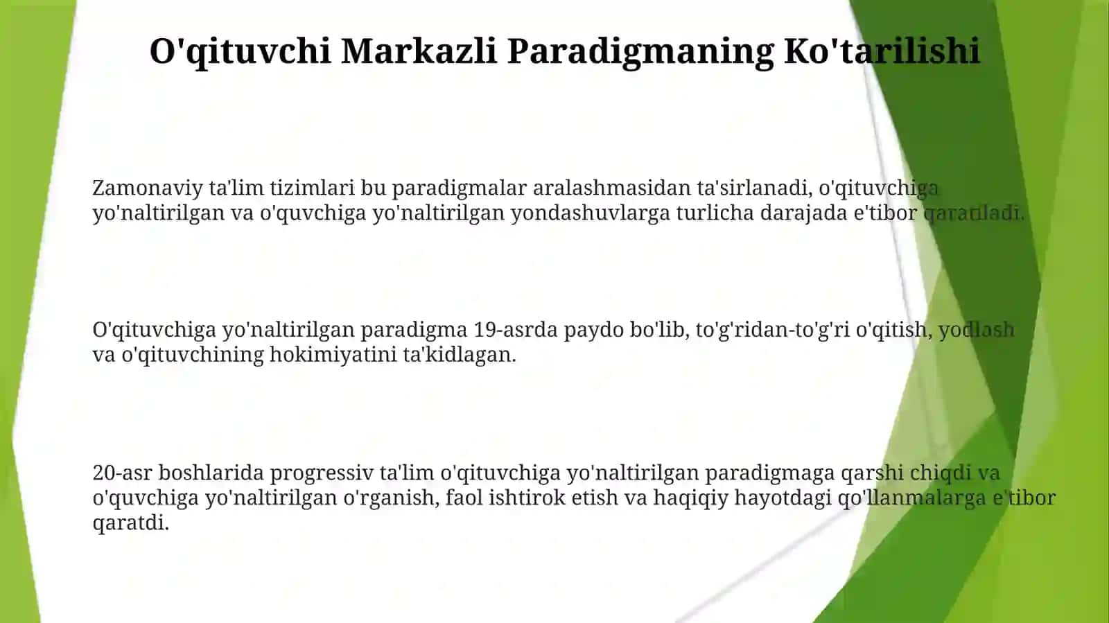 Pedagogik paradigmalarning rivojlanish tarixi va ularning zamonaviy ta'lim tizimiga ta‘siri 3