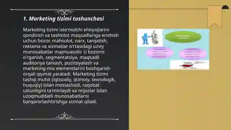 Marketing tizimi haqida tushuncha va tamoq marketinglari 3