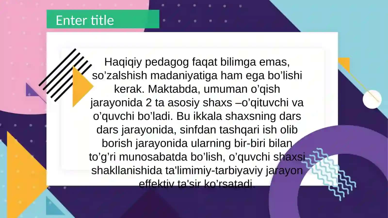 Oʻqtuvchining tarbiya texnologiyalari asosida faoliyat, Pedagogning to'utorlik va fasilitatorlik faoliyati 3