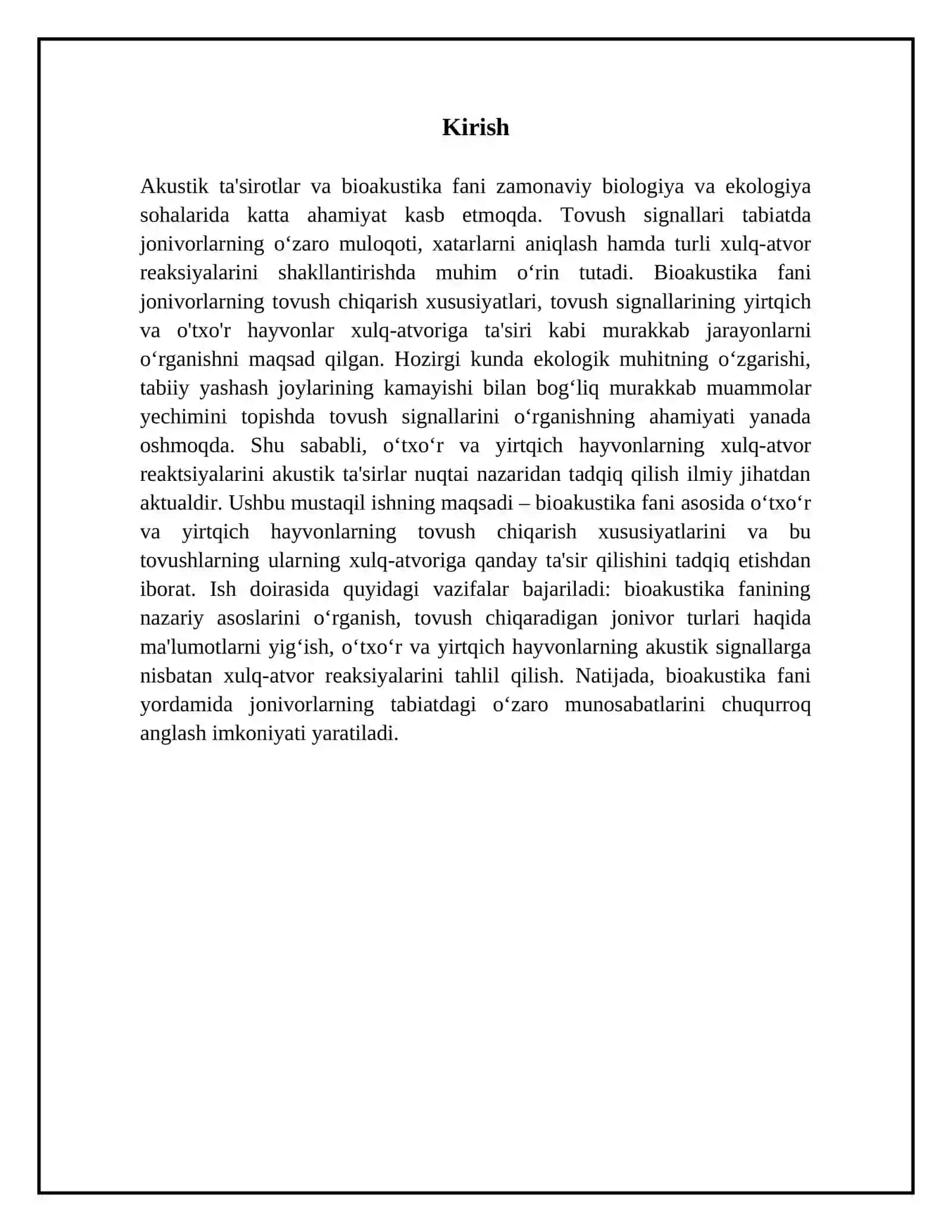 Akustik ta'sirotlar.Bioakustika fani to'g'risida tushuncha. O'txo'r va yirtqich hayvonlar xulq-atvor reaksiyalarini o'rganish. Tovush chiqaradigan jonivorlar 3