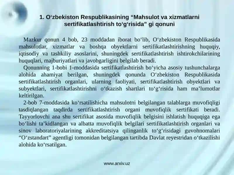 “Mahsulot va xizmatlarni sertifikatlashtirish to‘g‘risida” gi qonuni 3