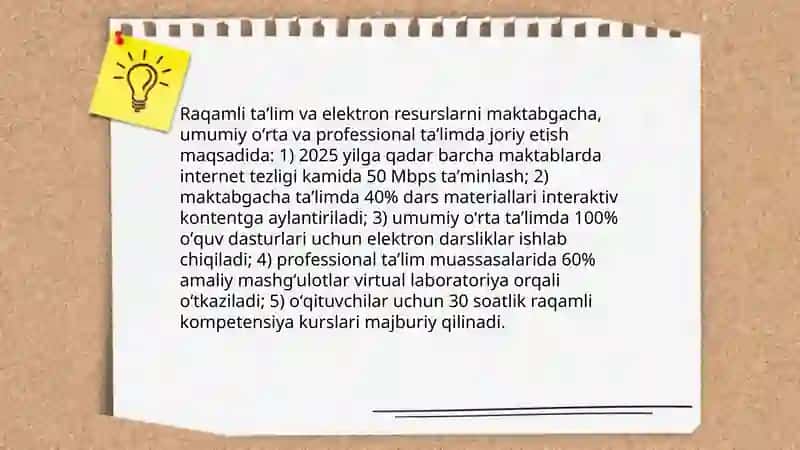 Raqamli taʼlim va elektron resurslarni maktabgacha, umumiy oʻrta va professional taʼlimda joriy etish 3