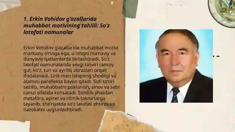 Erkin vohidov g’azallari tahlili va adibning “So‘z latofati” asari 3