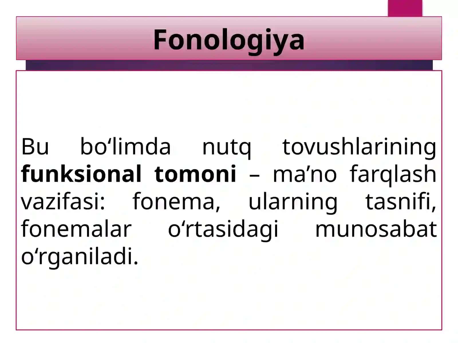 Tilshunoslik va uning bo‘limlari - Fonetika 3