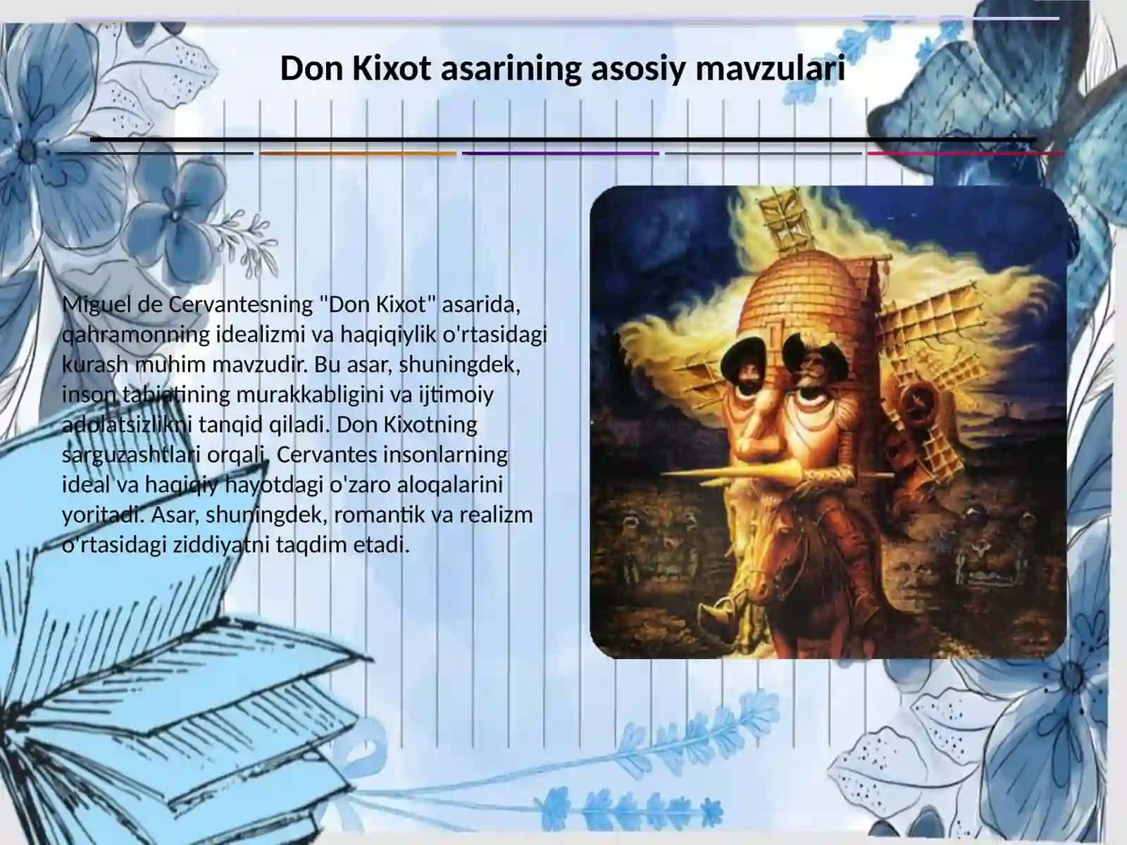 Servantesning “Don Kixot” asari tahlili 3