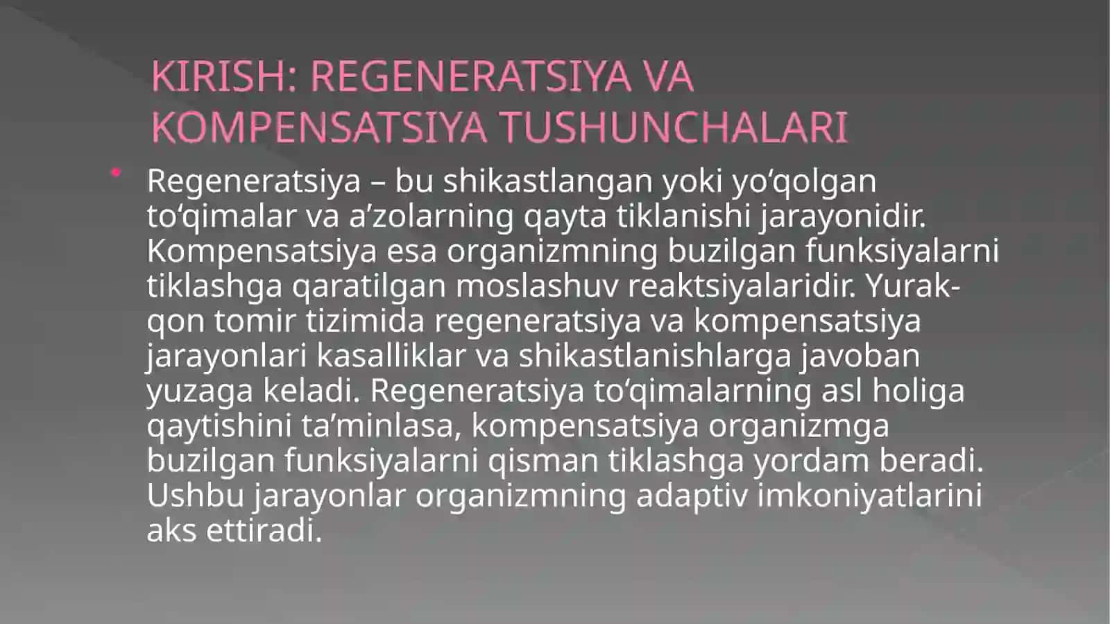 Yurak-Qon tomirlar tizimida Regenerator va Konpensator jarayonlar 3