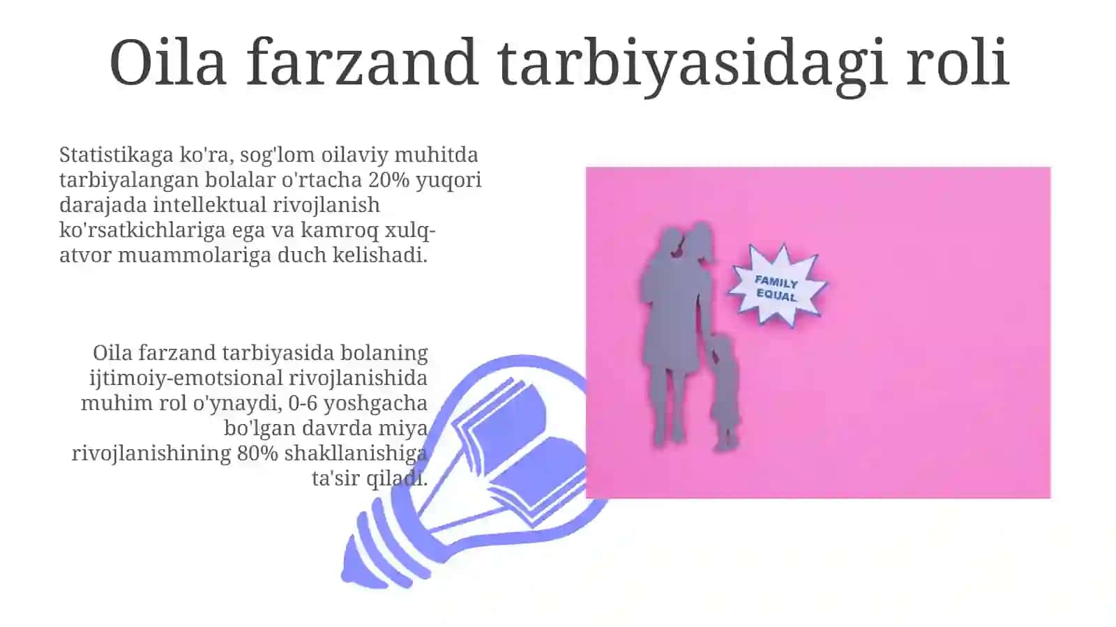 Bolalar tarbiyasida oilaning oʻrni 3
