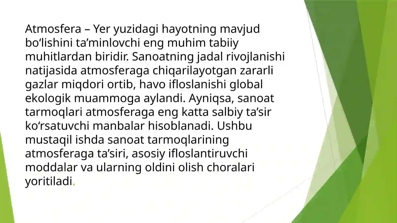 SANOAT TARMOQLARINING ATMOSFERAGA TA’SIRI VA UNI OLDINI OLISH 3