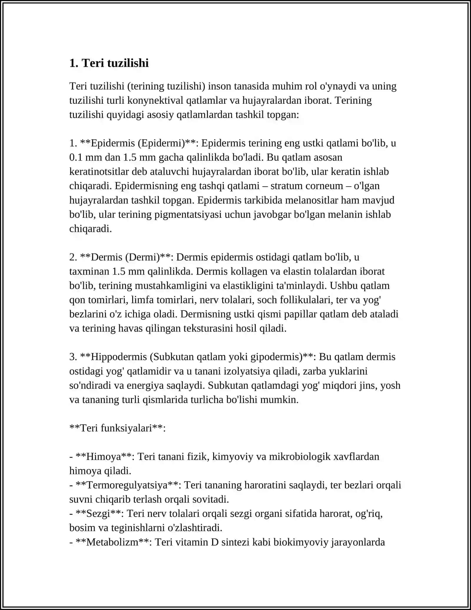 TERI QOPLAMASI VA UNING HOSILA ORGANLARI, TERINING MAKROSKOPIK VA MIKROSKOPIK TUZILISHI VA TARAQQIYOTI 3