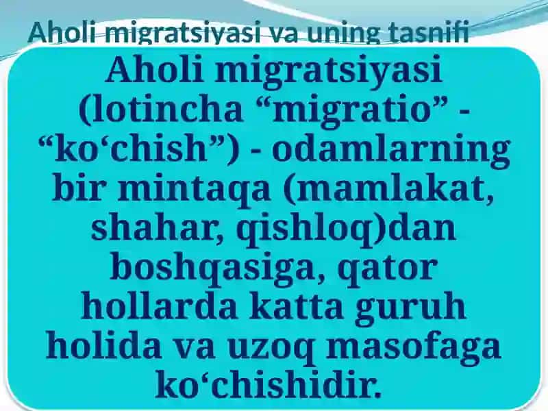 Aholi migratsiyasi va uning tasnifi 3