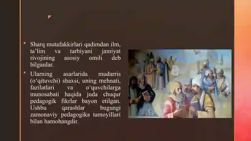 SHARQ ALLOMALARINING ASARLARIDA MUDARRISLAR MEHNATI TOʻGʻRISIDA ILGʻOR PEDAGOGIK FIKRLAR 3