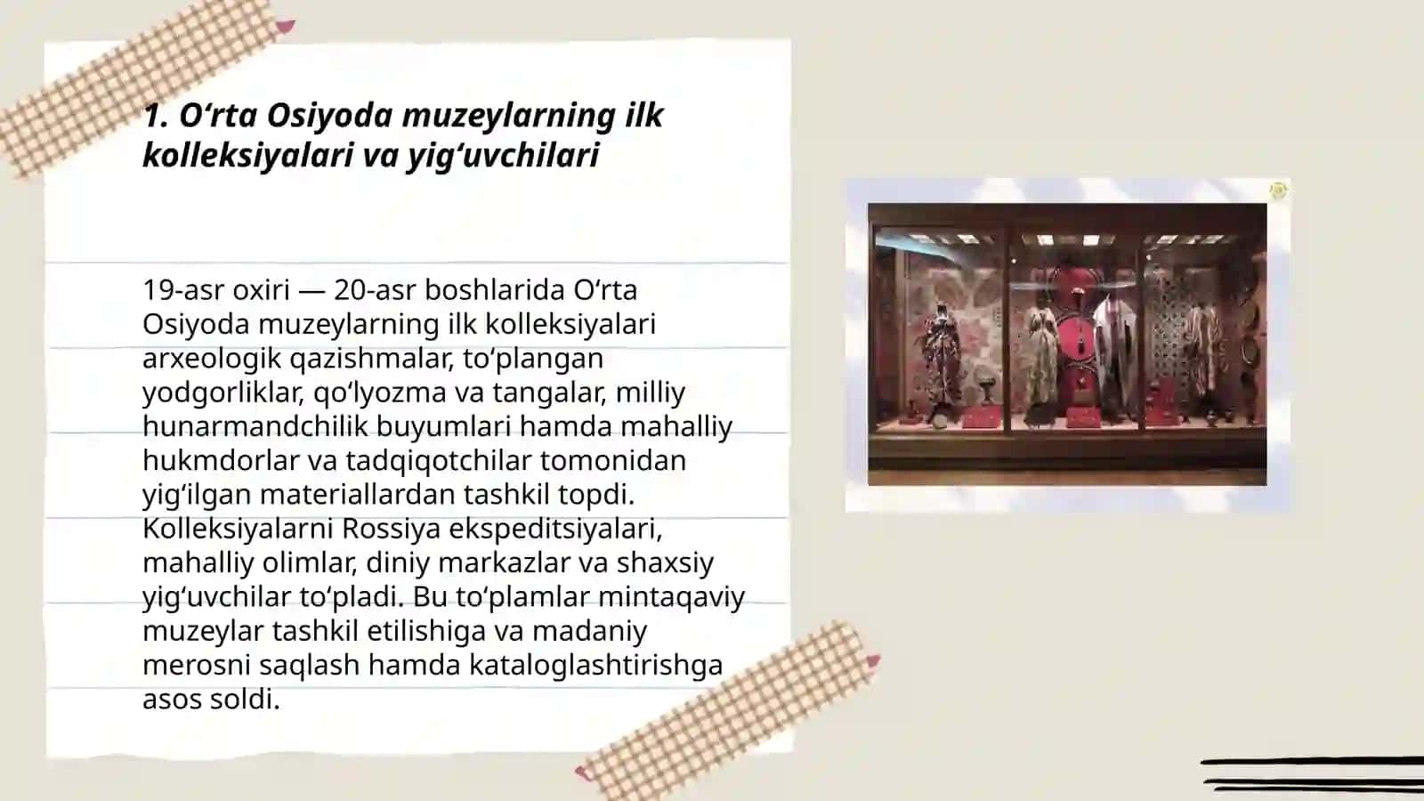 Oʻrta Osiyoda muzeylarning shakillanishi va muzey ishi tarixi 3