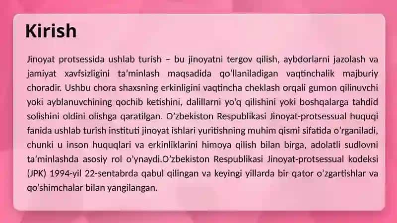 Jinoyat proksessida ushlab turish asoslari va o'tkazilish tartibi 3