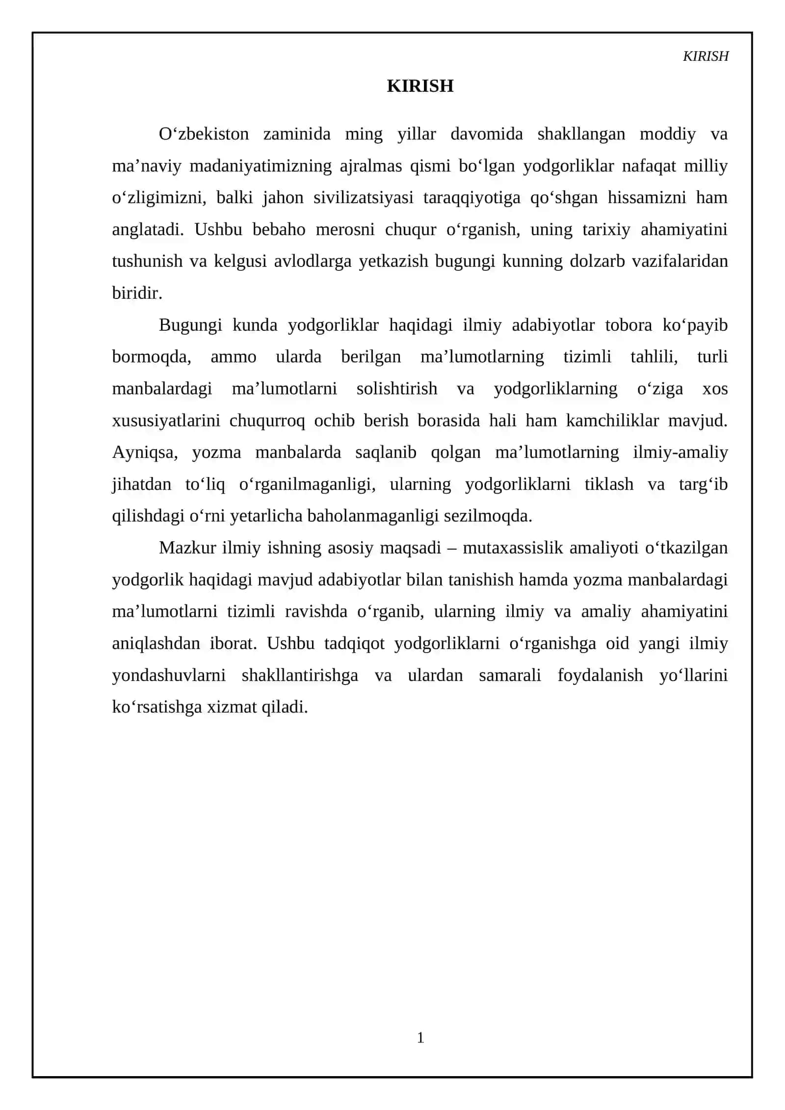 Mutaxassislik amaliyoti o‘tkazilgan yodgorlik haqidagi adabiyotlar bilan tanishish hamda yozma manbalardagi ma’lumotlarni o‘rganish 3