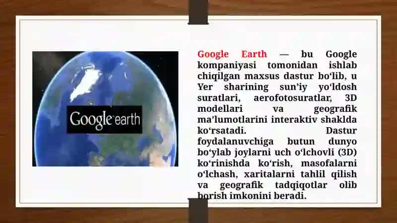 Google Earth dasturi va uning ahamiyati (TAQDIMOT) 3