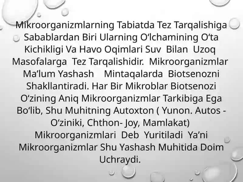 MAVZU:

 MIKROORGANIZMLARNING EKOLOGIYASI,  SUV, HAVO, TUPROQ  MIKROFLORASI 3