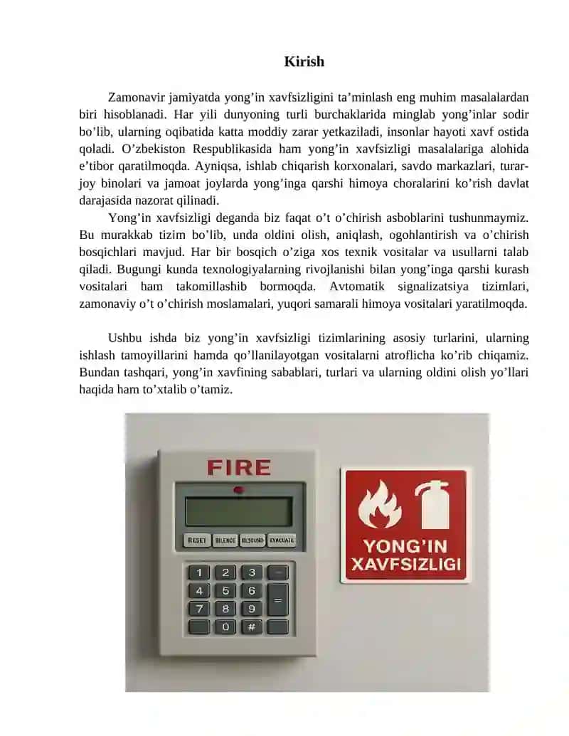 Yong’in xavfsizligi tizimlarining turlarini, vositalarini ajratib ko’rsatish, shuningdek, yong’in xavfi. 3