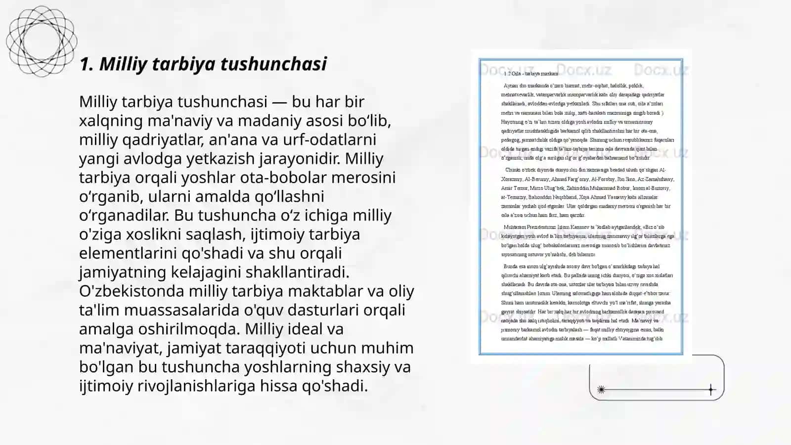Milliy tarbiya avloddan-avlodga o‘tuvchi milliy madaniyat vositasi ekanligi 3