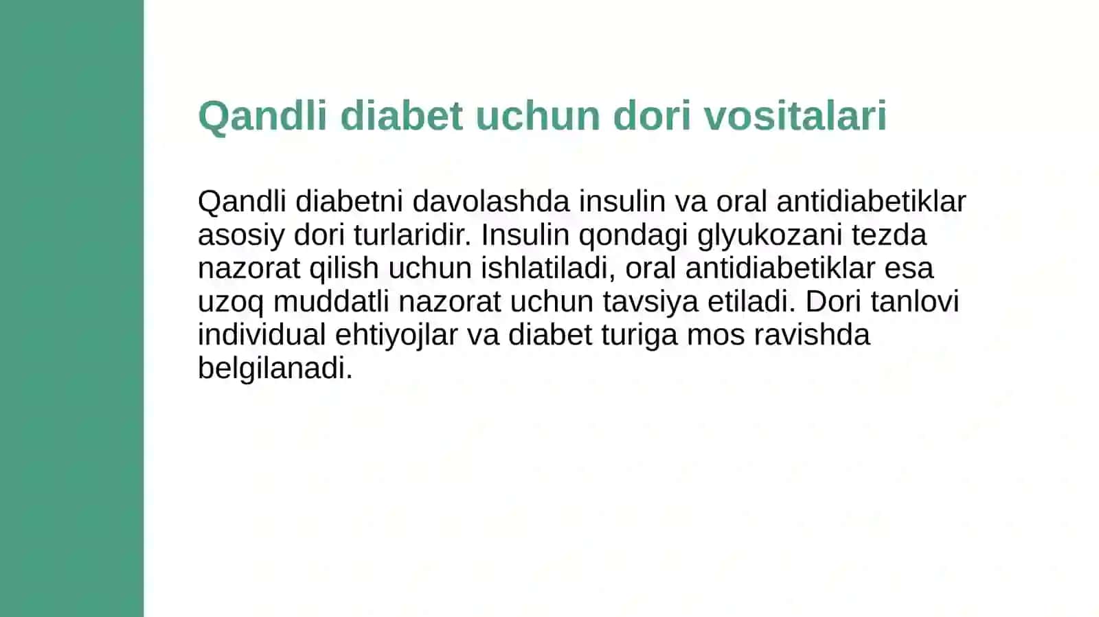 Qandli diabetni davolashda ishlatiladigan dori vositalari 3