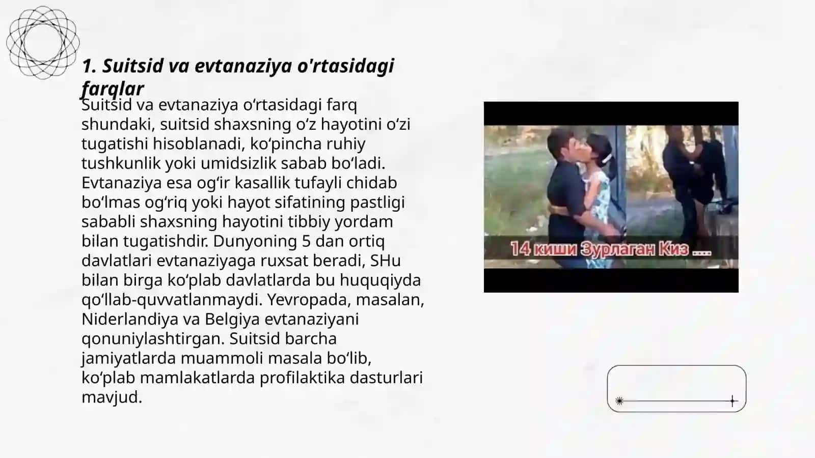 Suitsid-aktiv evtanaziyaning ko'rinishi sifatida 3