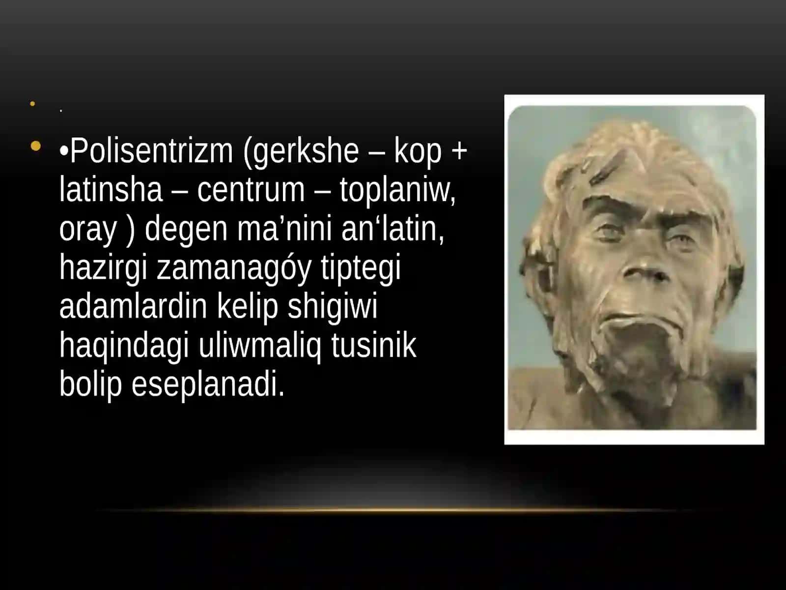 INSAN EVOLYUTSIYASI HAM ALDING’I TARIYX TARIYXI PANINEN ISLEGEN SLAYD JUMISI 3