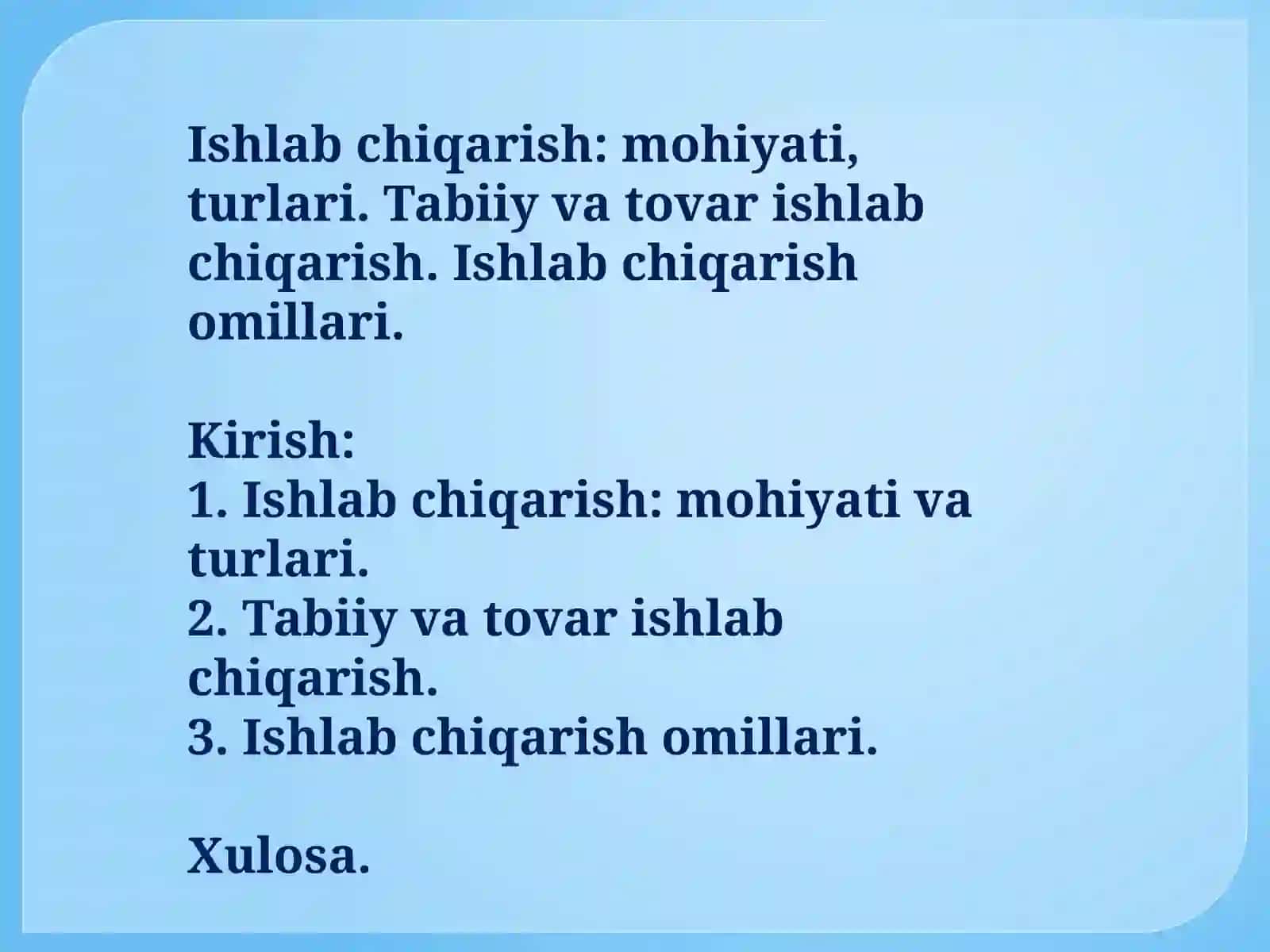 ISHLAB CHIQARISH JARAYONI, UNING NATIJALARI VA SAMARADORLIGI 3