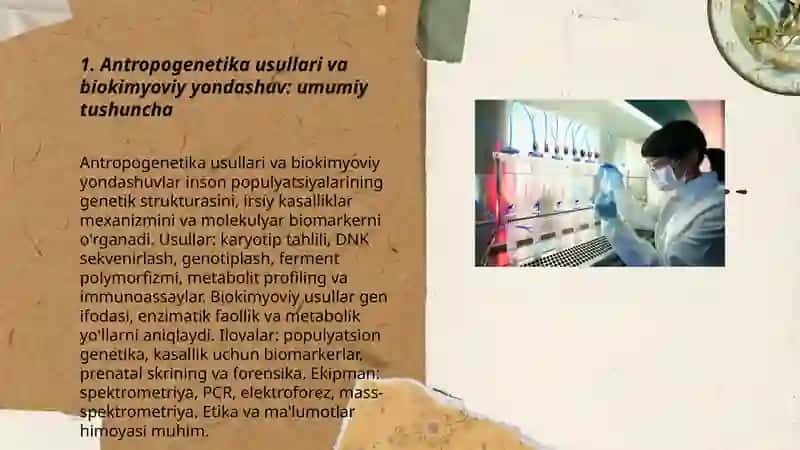 Antropogenetika usullari. Biokimyoviy usullar 3