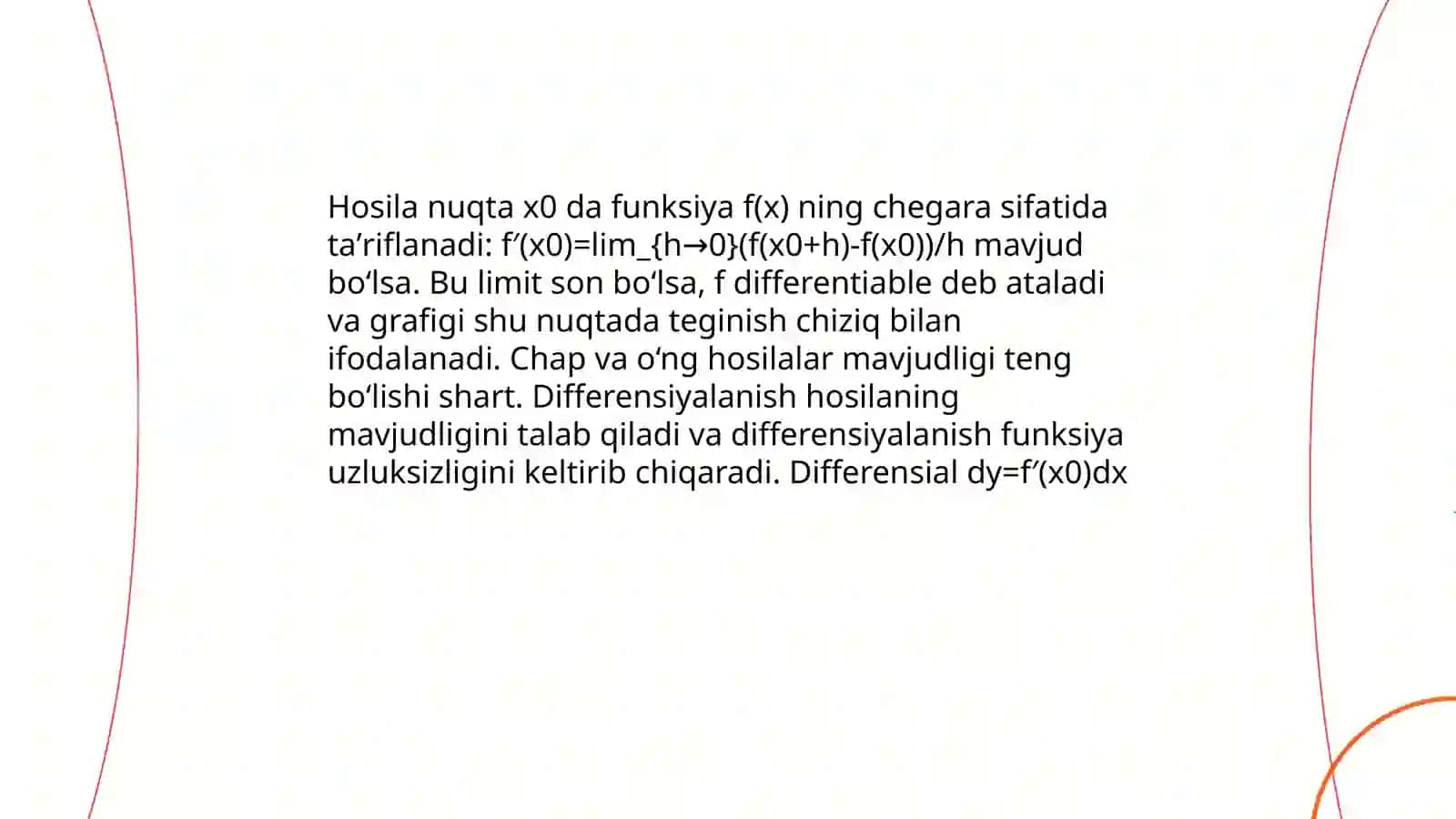 Bir o’zgaruvchili funksiya hosilasi va differensiyali 3