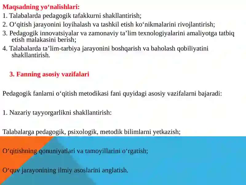 Pedagogik fanlarni o‘qitish metodikasi fanining predmeti, maqsad va vazifalari. 3