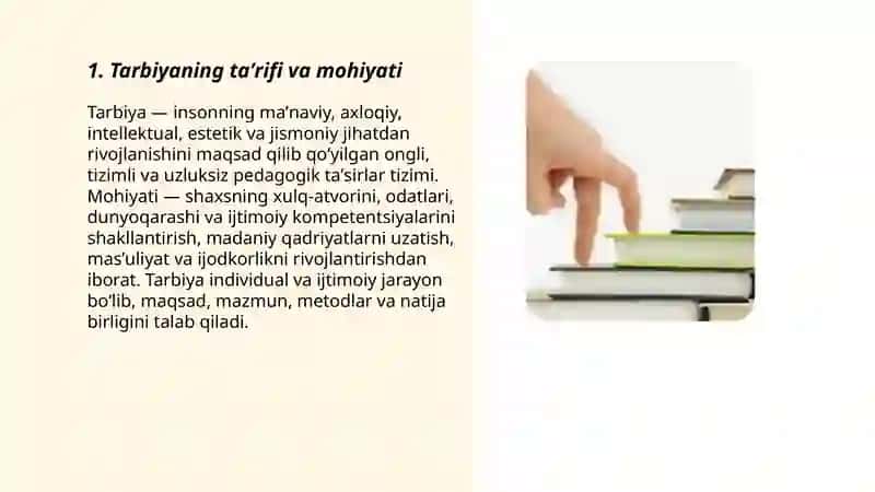 Tarbiyaning umumiy metodlari.Tarbiya haqida tushuncha 3