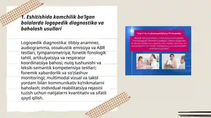 Eshitishida kamchiligi bo'lgan bolalar bilan olib boriladigan logopedik ishning o'ziga xosligi 3