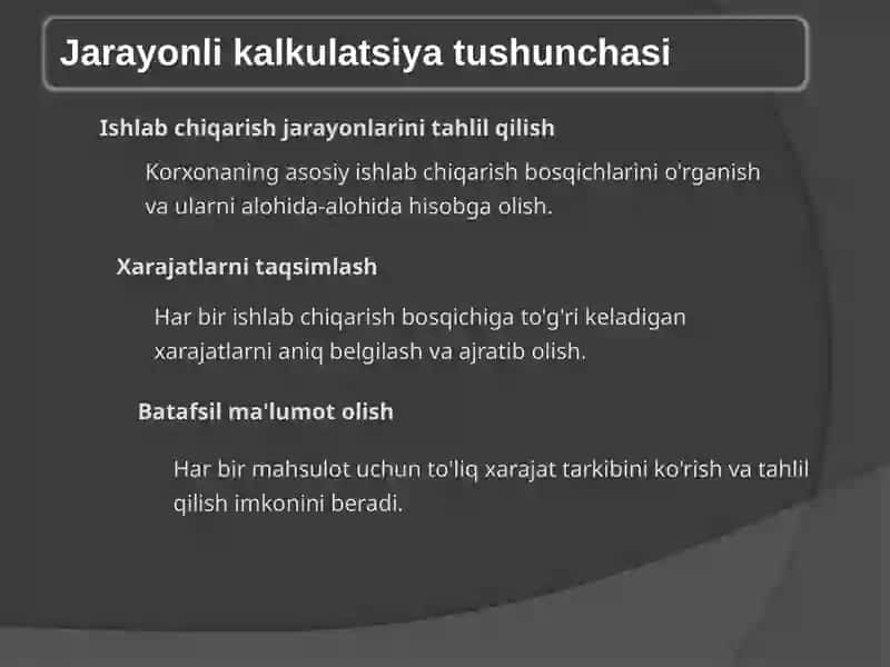 Jarayonlik kalkulyatsiya qilish usuli 3