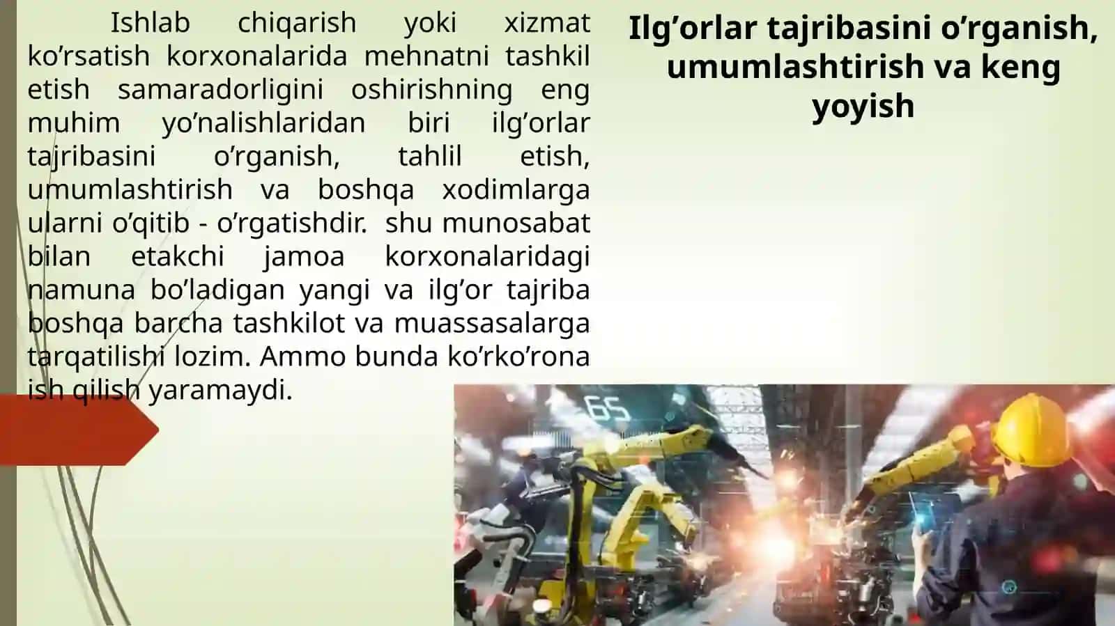 Mehnatning usul va uslublarini takomillashtirish hamda ularni joriy qilishni tashkilotish 3