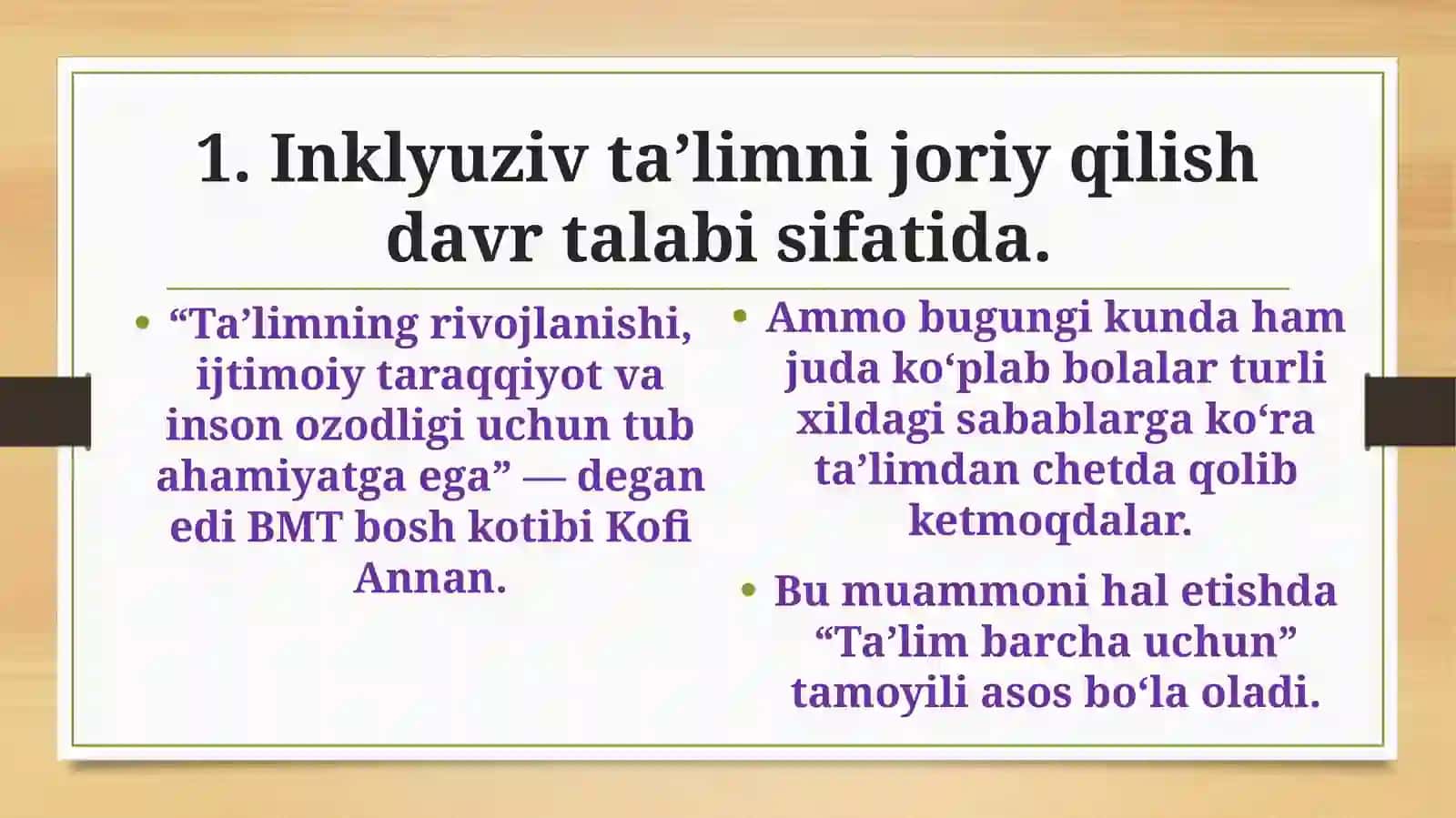 INKLYUZIV TA’LIMGA BO‘LGAN EHTIYOJ VA SABABLAR 3