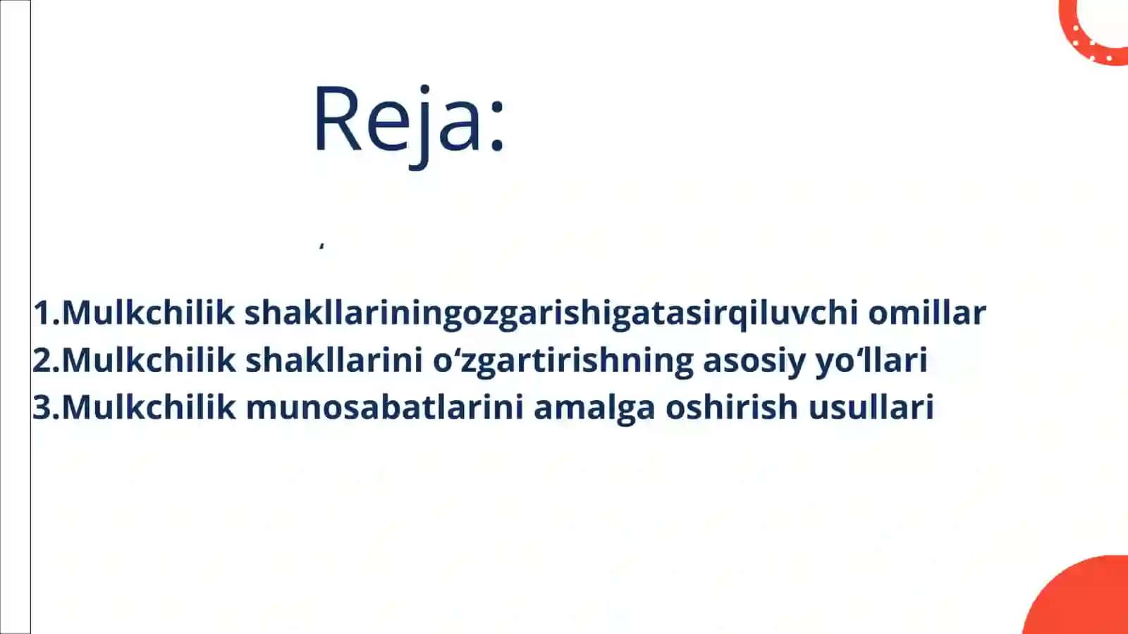 Mulkchilik shakllari oʻzgarishining yoʻllari va usullari 3