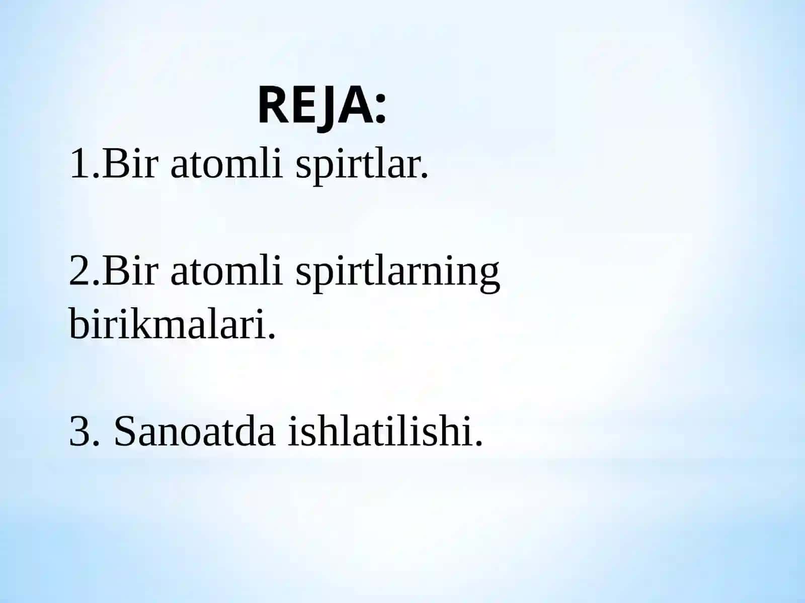 Kislorodli organik birikmalar. Bir atomli spirtlar 3