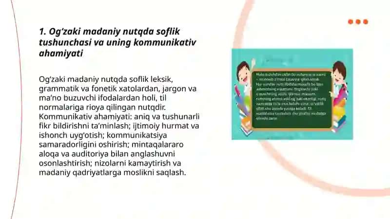 Ogʻzaki madaniy nutqning asosiy kommunikativ sifatlari: nutqning sofligi, boyligi, ifodaliligi voqeylanishi tahlil 3