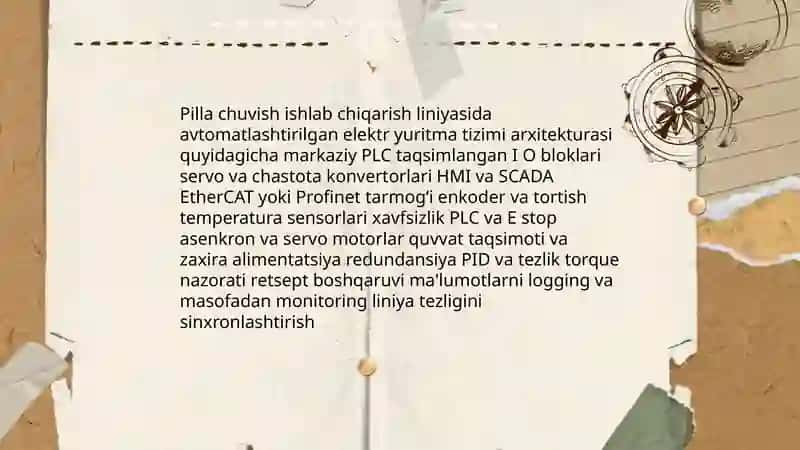 Pilla chuvish ishlab chiqarishdagi asosiy texnologik mashinalarning avtomatlashtirilgan elektr yuritmasi 3