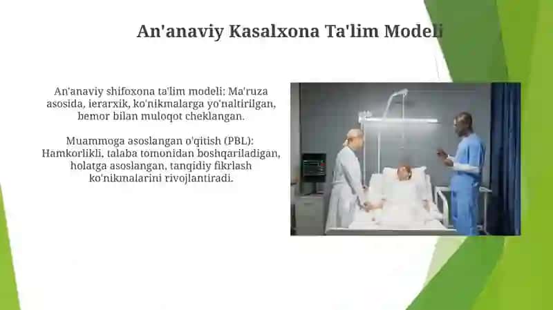 Kasalxona ta'lim modellari. Tahlili va hususiyatlari 3