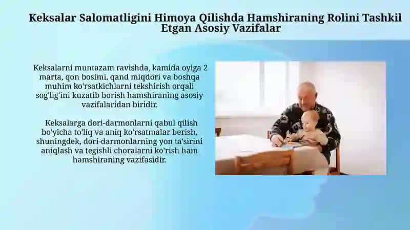 Keksalarni Salomatligini Himoya Qilishda Hamshiraning Rolini Tashkil Etgan Asosiy Vazifalar 3