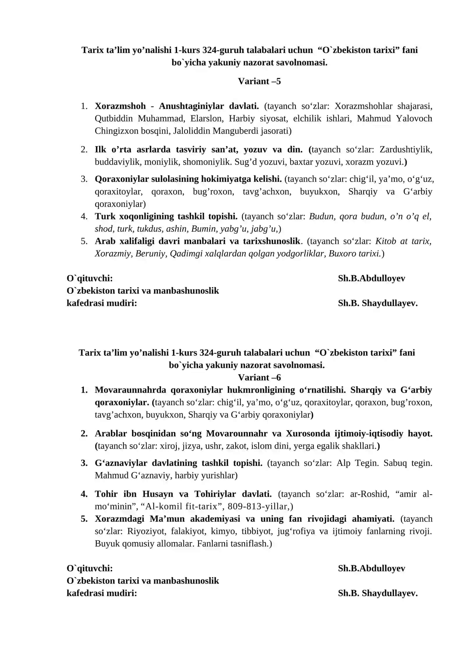 Tarix ta’lim yo’nalishi 1-kurs 324-guruh talabalari uchun “O`zbekiston tarixi” fani bo`yicha yakuniy nazorat savolnomasi 3
