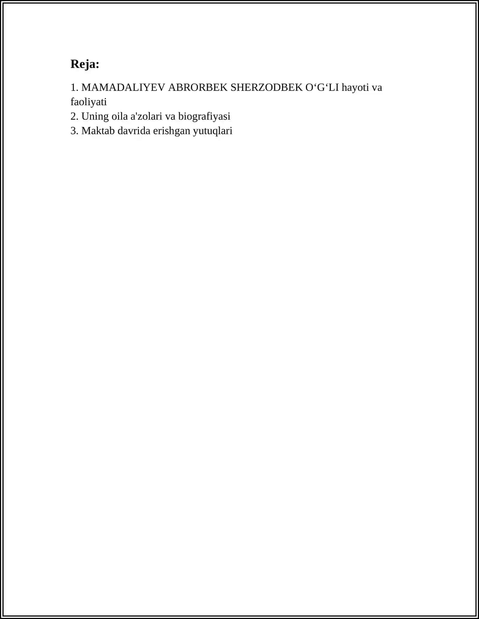 MAMADALIYEV ABRORBEK SHERZODBEK OʻGʻLI 1-KURS 1-B GURUH 3